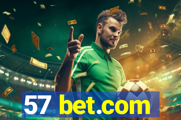 57 bet.com